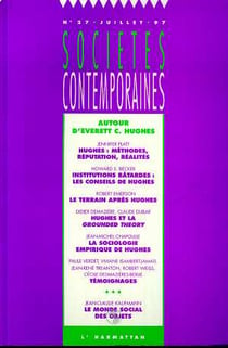 SOCIETES CONTEMPORAINES Tome 27 : autour d'Everett C. Hughes