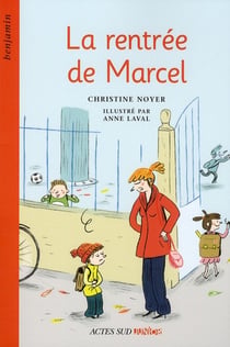La rentrée de Marcel