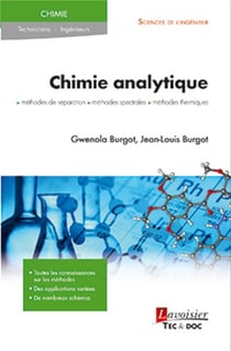 Chimie analytique : méthodes de séparation, méthodes spectrales et méthodes thermiques