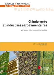 Chimie verte et industries agroalimentaires