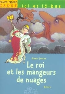 Le roi et les mangeurs de nuages