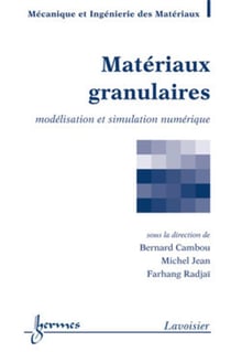 Matériaux granulaires : Modélisation et simulation numérique