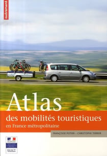 Atlas des mobilités touristiques en france métropolitaine
