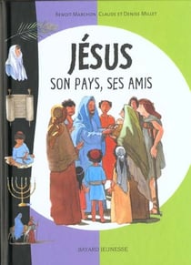 Jesus  son pays  ses amis ed2001