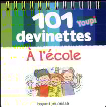 101 devinettes - l'école