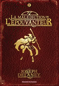 L'épouvanteur Tome 2 : la malédiction de l'épouvanteur