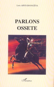 Parlons Ossete
