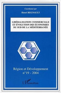 Libéralisation commerciale et évolution des économies du sud de la Méditerranée
