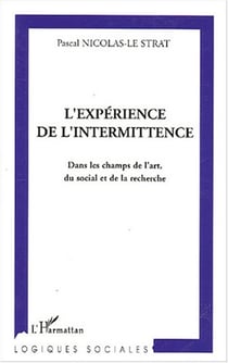 L'Experience De L'Intermittence