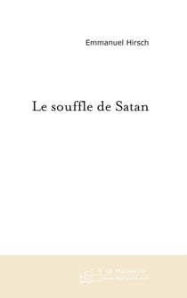 LE SOUFFLE DE SATAN