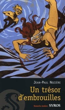 Un trésor d'embrouilles