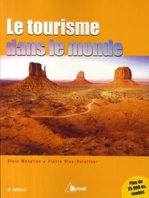 Le tourisme dans le monde