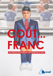 Coût ... franc - les sciences économiques expliquées par le foot