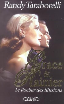 Grace et rainier, le rocher des illusions