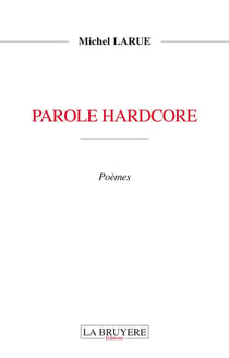Parole hardcore