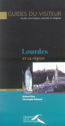 Lourdes et sa region