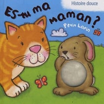 Es-tu ma maman ? petit lapin