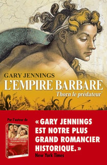 L'empire barbare Tome 1 - Thorn, le prédateur