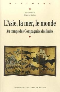 L'Asie, la mer, le monde