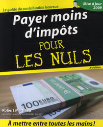 Payer moins d'impots 2e pour les nuls