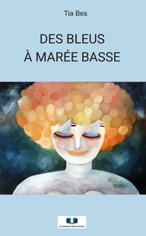 Des bleus à  marée basse