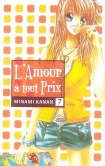 L'amour à tout prix Tome 7