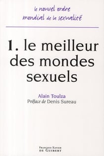 Le meilleur des mondes sexuels