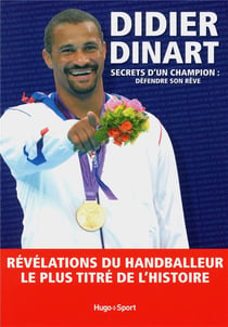 Secrets d'un champion - défendre son rêve