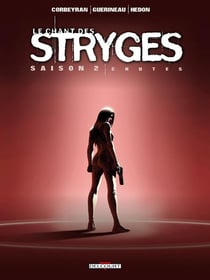 Le chant des stryges - saison 2 Tome 12 : chutes