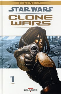 Star Wars - clone wars Tome 1