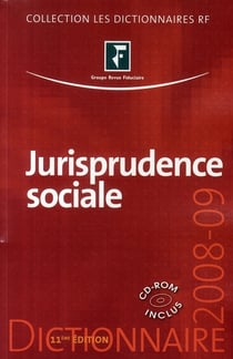 Dictionnaire de jurisprudence sociale