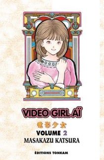 Video girl aï Tome 2 (édition 2012)