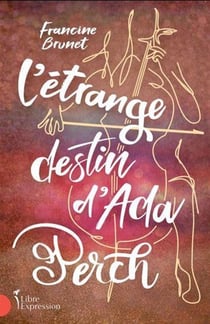 L'étrange destin d'Ada Perch
