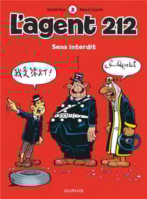 L'agent 212 Tome 3 : sens interdit