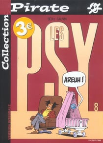 Les Psy Tome 8 : areuh !