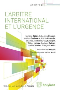 L'arbitrage international et l'urgence