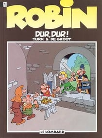 Robin Dubois Tome 8 : dur dur !