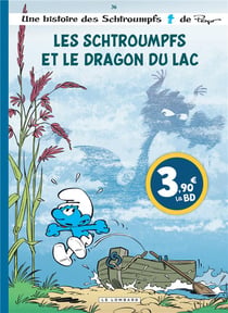 Les Schtroumpfs Tome 36 : les Schtroumpfs et le dragon du lac