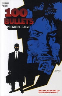 100 bullets Tome 1 : première salve