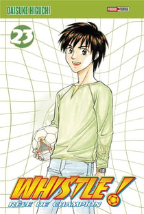 Whistle ! : Intégrale Tomes 23 et 24