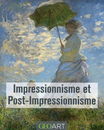 Impressionnisme et post impressionnisme