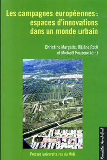 Les campagnes européennes : espaces d'innovations dans un monde urbain