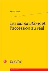 Les illuminations et l'accession au réel