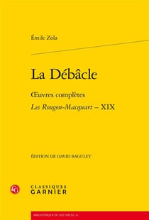 La débâcle - oeuvres complètes - les Rougon-Macquart Tome 19