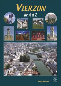Vierzon de A à Z