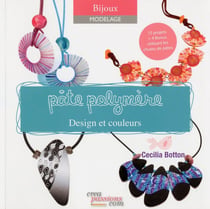 Pâte polymère - design et couleurs