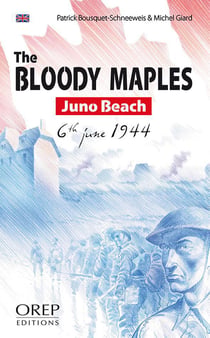 The bloody maples - juno beach, 6 th june 1944