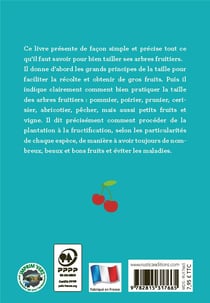 10 astuces indispensables pour tailler les arbres fruitiers