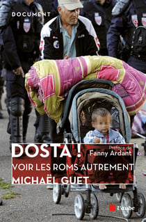 Dosta ! voir les Roms autrement