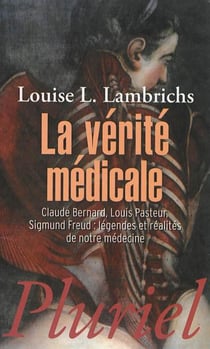 La vérité médicale